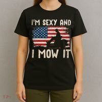 Lawn Mowing Landscaping Im Sexy And I Mow It Flag T-Shirt thumb 4