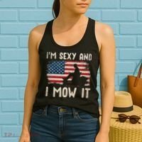 Lawn Mowing Landscaping Im Sexy And I Mow It Flag Women's Tank Top thumb 2