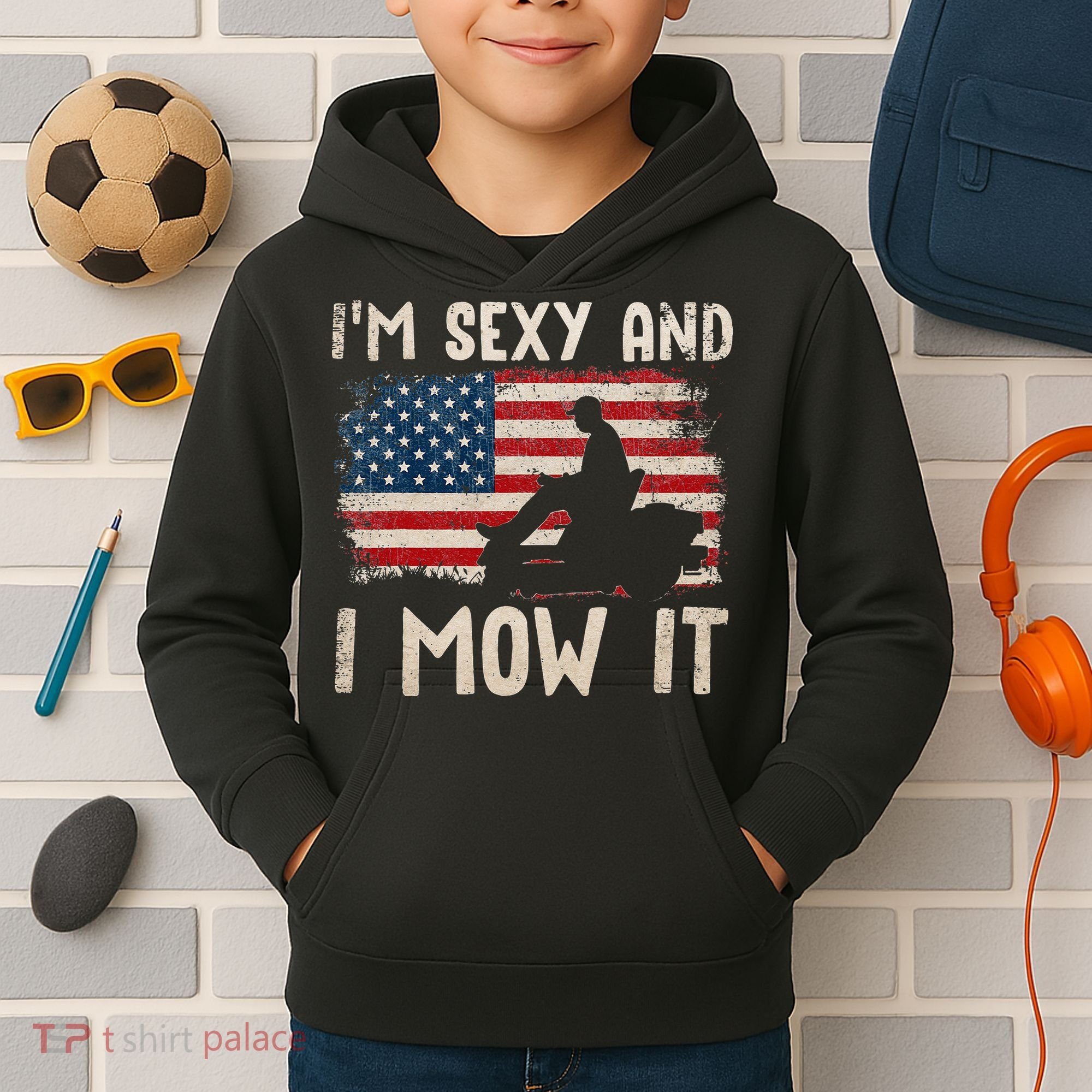 Lawn Mowing Landscaping Im Sexy And I Mow It Flag Kids Hoodie