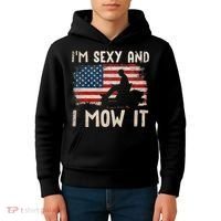 Lawn Mowing Landscaping Im Sexy And I Mow It Flag Kids Hoodie thumb 4