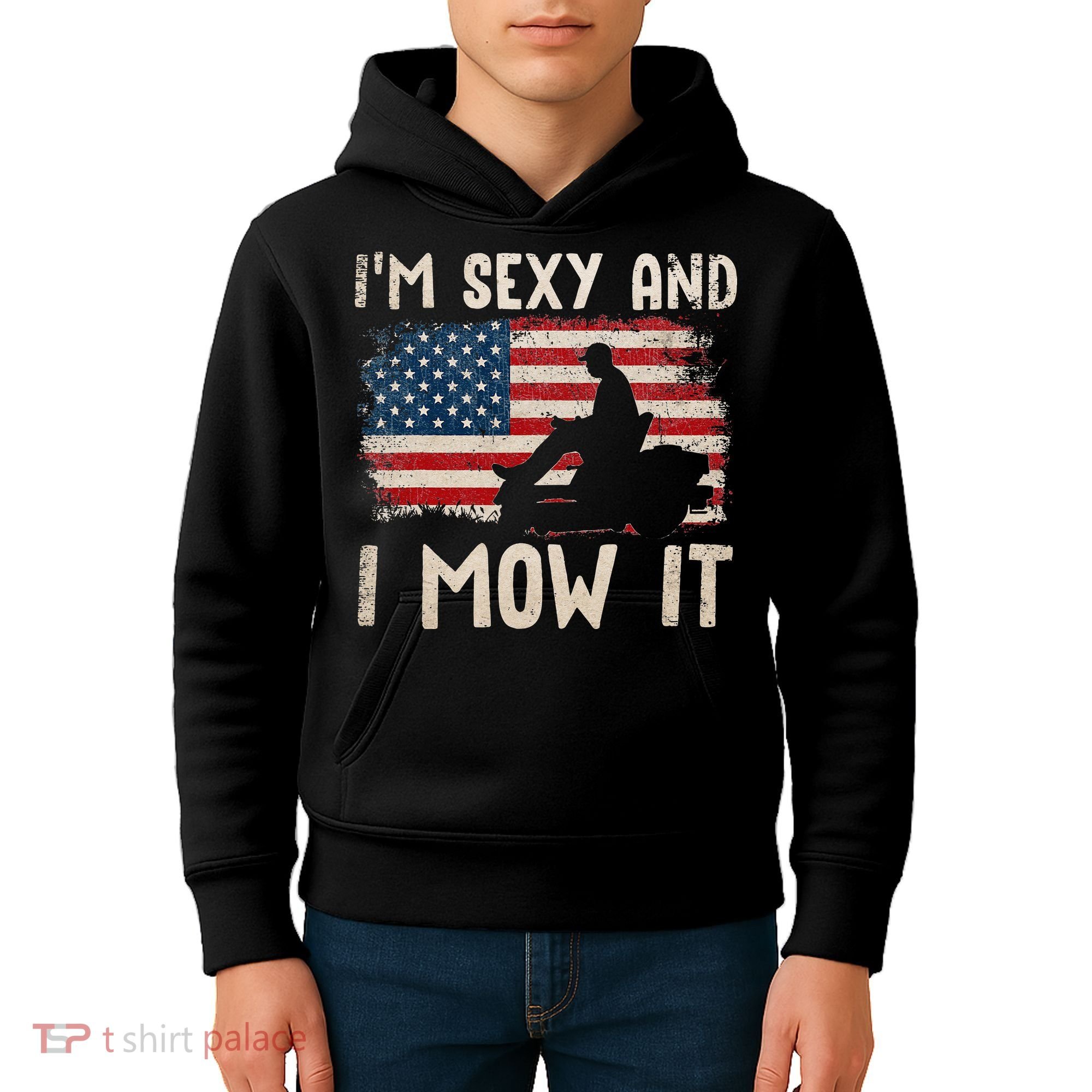 Lawn Mowing Landscaping Im Sexy And I Mow It Flag Kids Hoodie