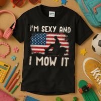Lawn Mowing Landscaping Im Sexy And I Mow It Flag Kids T-Shirt thumb 3
