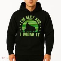 Lawn Mowing Landscaping Im Sexy And I Mow It Hoodie thumb 2