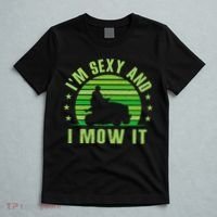 Lawn Mowing Landscaping Im Sexy And I Mow It T-Shirt thumb 5