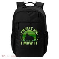 Lawn Mowing Landscaping Im Sexy And I Mow It Backpack thumb 0
