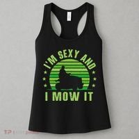 Lawn Mowing Landscaping Im Sexy And I Mow It Women's Tank Top thumb 3
