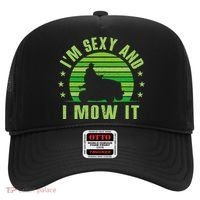 Lawn Mowing Landscaping Im Sexy And I Mow It Hat thumb 0