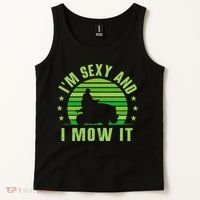 Lawn Mowing Landscaping Im Sexy And I Mow It Tank Top thumb 2