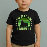 Lawn Mowing Landscaping Im Sexy And I Mow It Toddler T-Shirt thumb 2