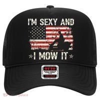 Lawn Mowing Landscaping I'm Sexy And I Mow It Flag Hat thumb 0