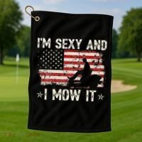 Lawn Mowing Landscaping I'm Sexy And I Mow It Flag Golf Towel thumb 1
