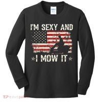 Lawn Mowing Landscaping I'm Sexy And I Mow It Flag Kids Long Sleeve Shirt thumb 0
