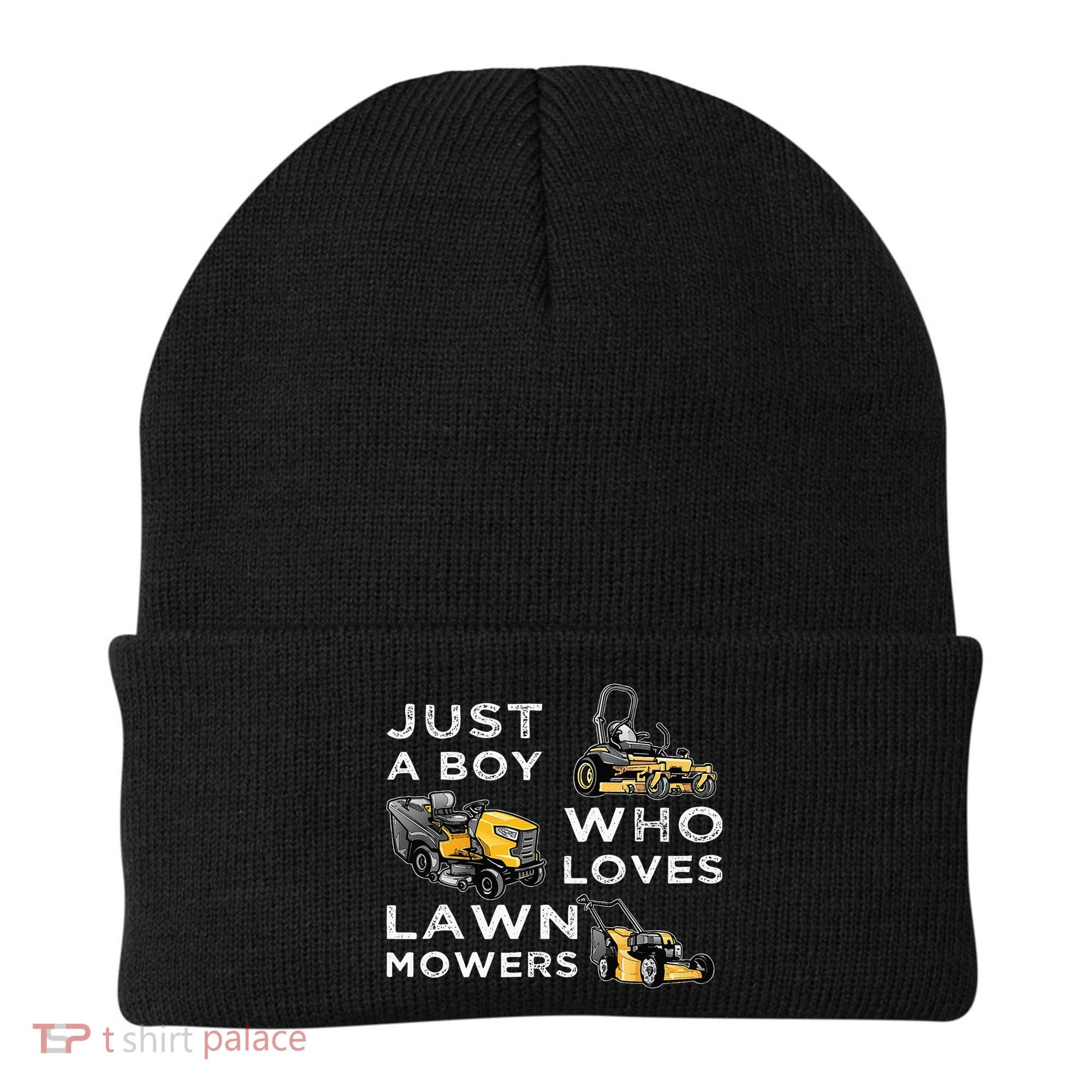 Lawn Mowing Lover For Just A Boy Who Loves Lawn Mowers Beanie