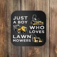 Lawn Mowing Lover For Just A Boy Who Loves Lawn Mowers Coaster thumb 0