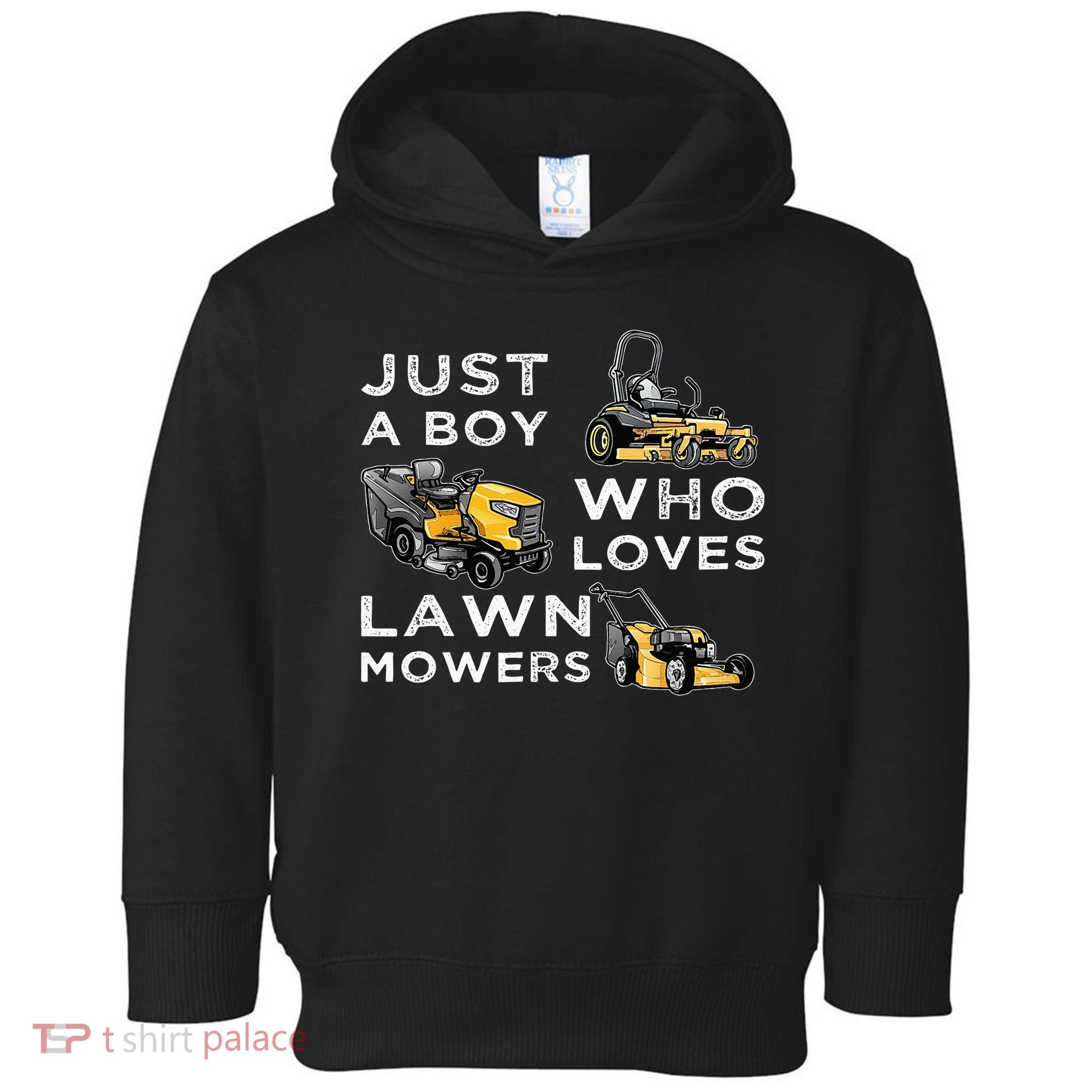 Lawn Mowing Lover For Just A Boy Who Loves Lawn Mowers Toddler Hoodie