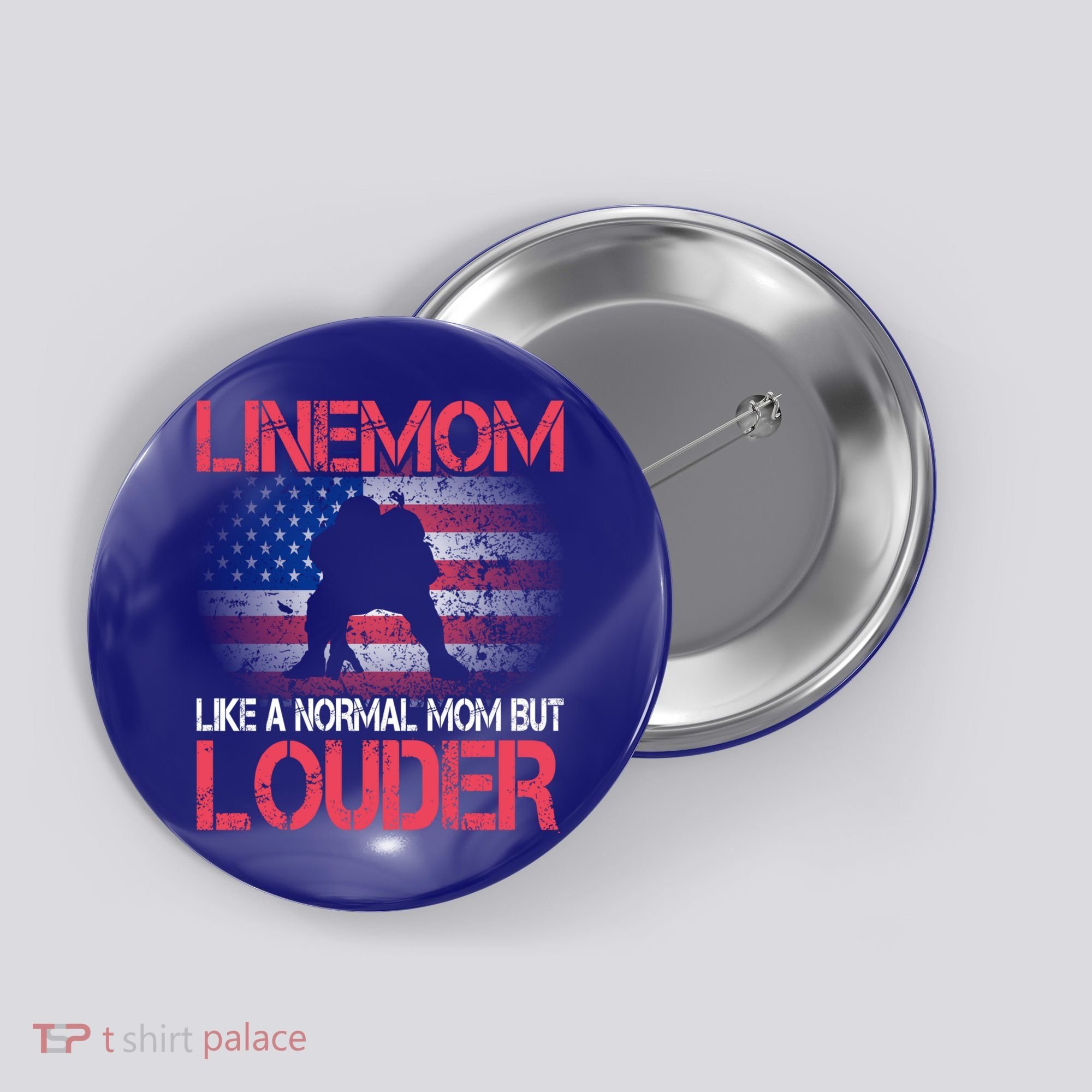 Line Mom Linemom American Football Line Funny Gift Button