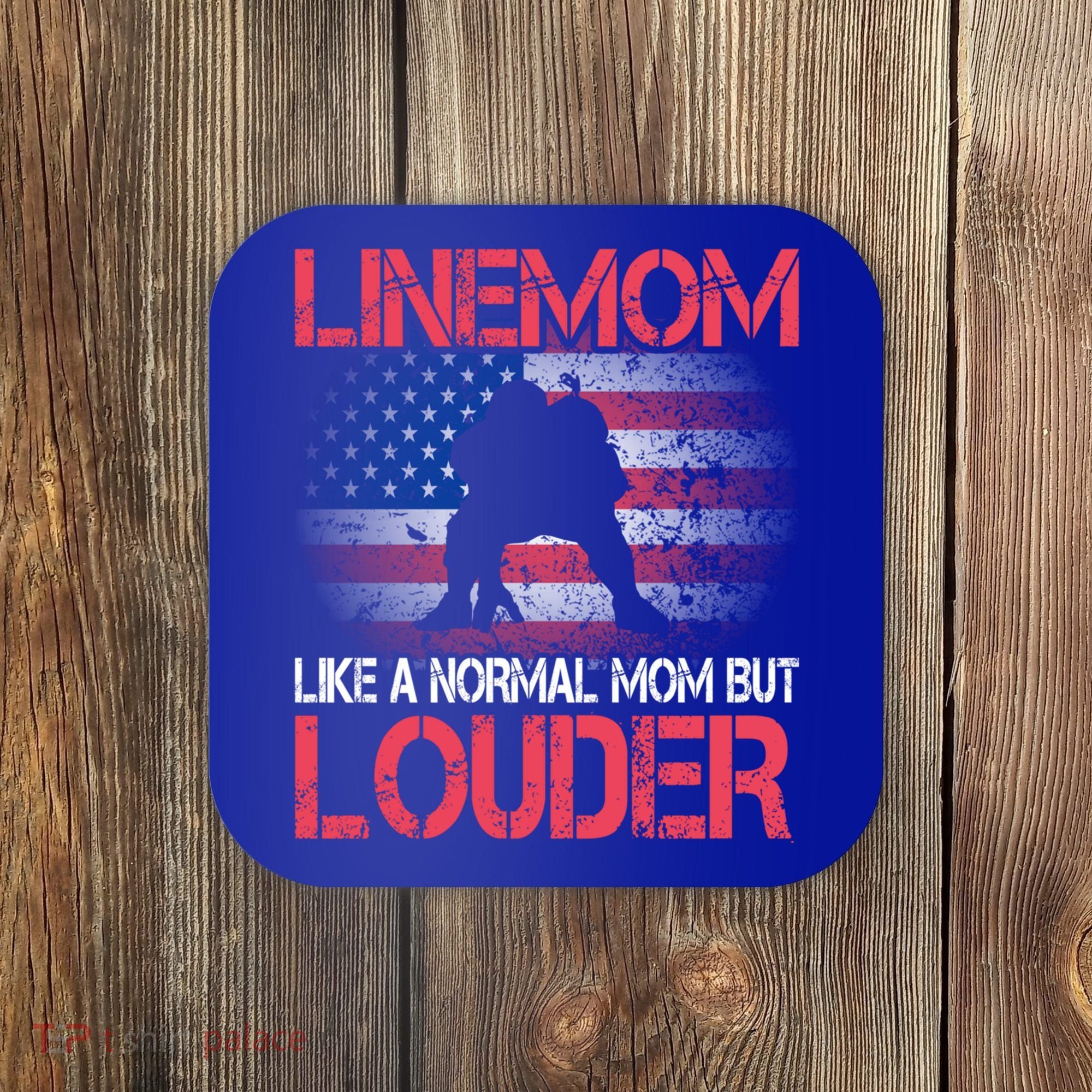 Line Mom Linemom American Football Line Funny Gift Coaster