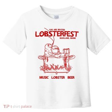 Lobsterfest Maine Toddler T-Shirt