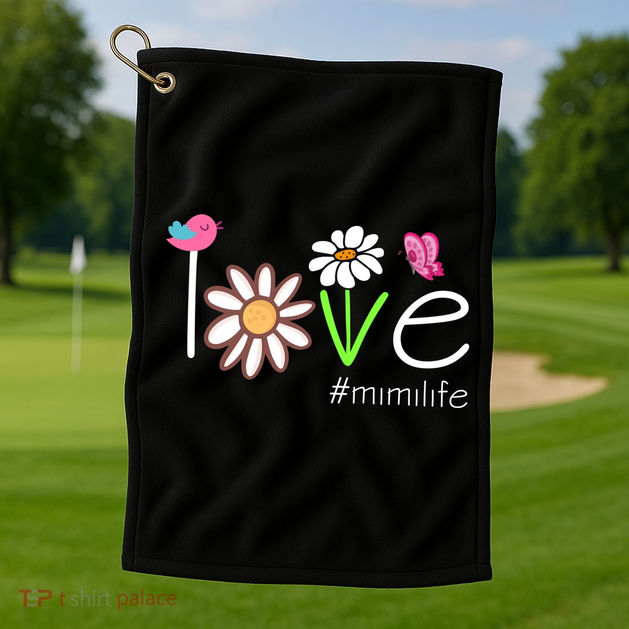 Love Mimi Life Cute Matching Family Golf Towel