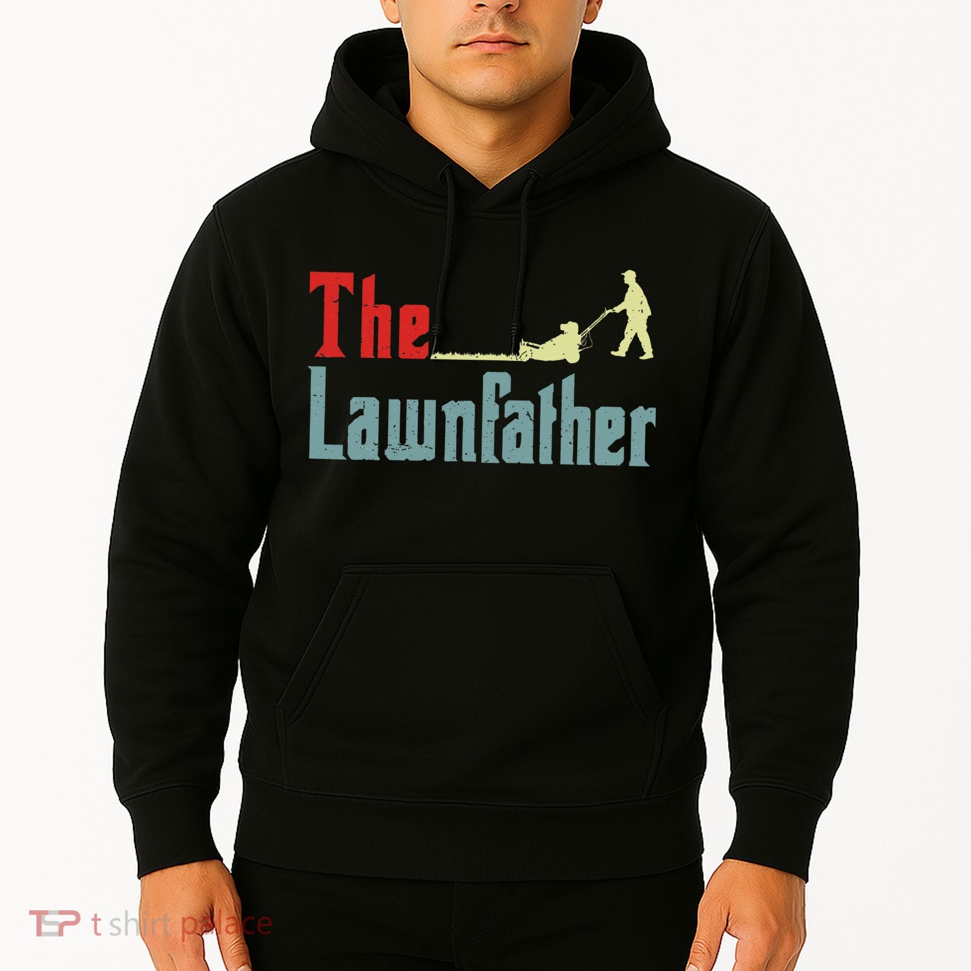 Lawn Mowing Lawnfather Mower Gardening Dad Father Day Gift Hoodie