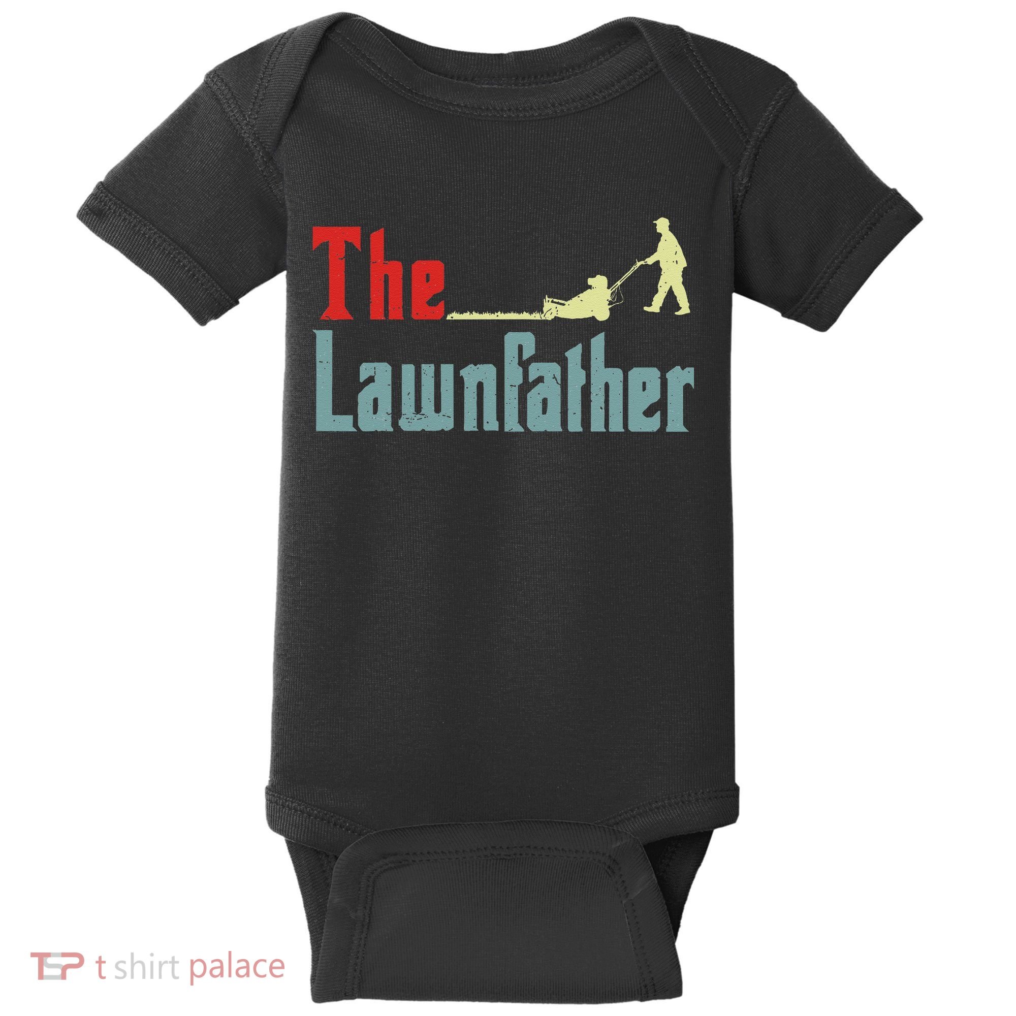 Lawn Mowing Lawnfather Mower Gardening Dad Father Day Gift Baby Bodysuit