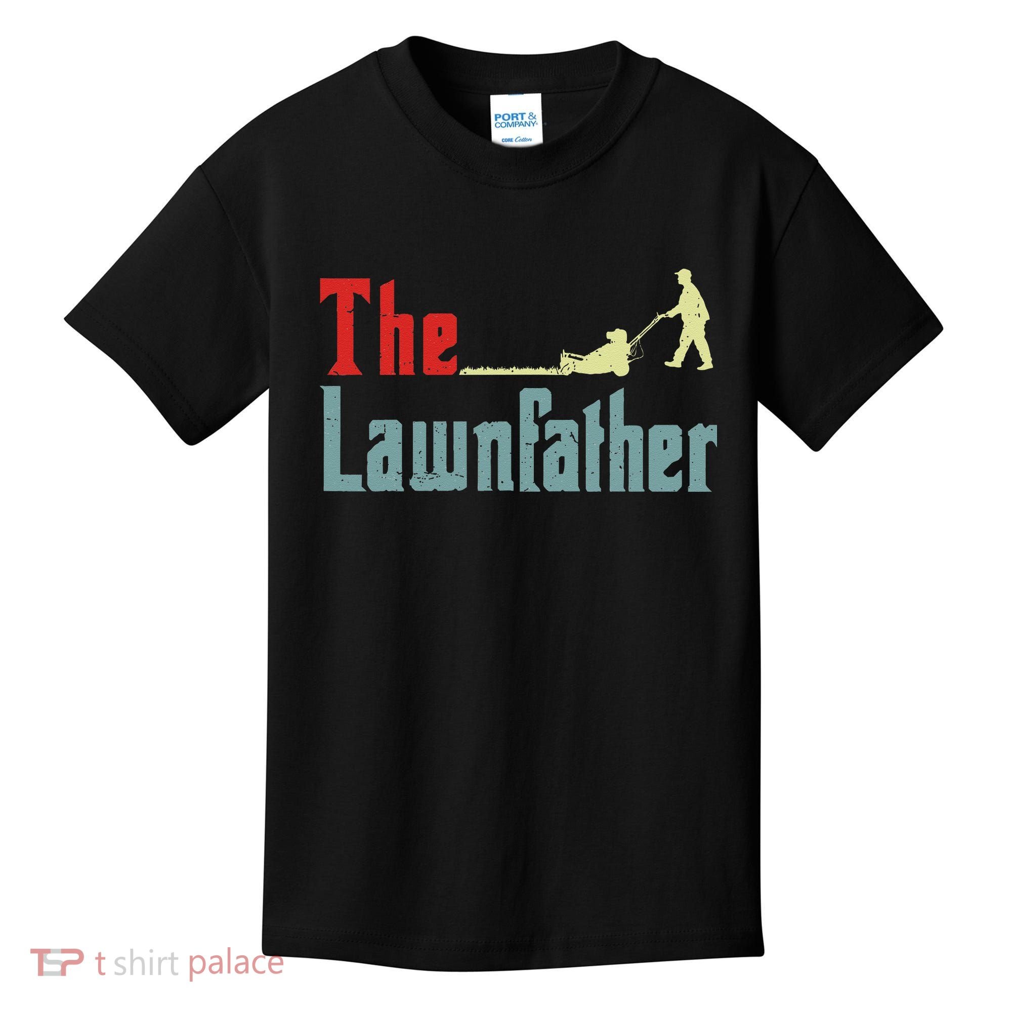 Lawn Mowing Lawnfather Mower Gardening Dad Father Day Gift Kids T-Shirt