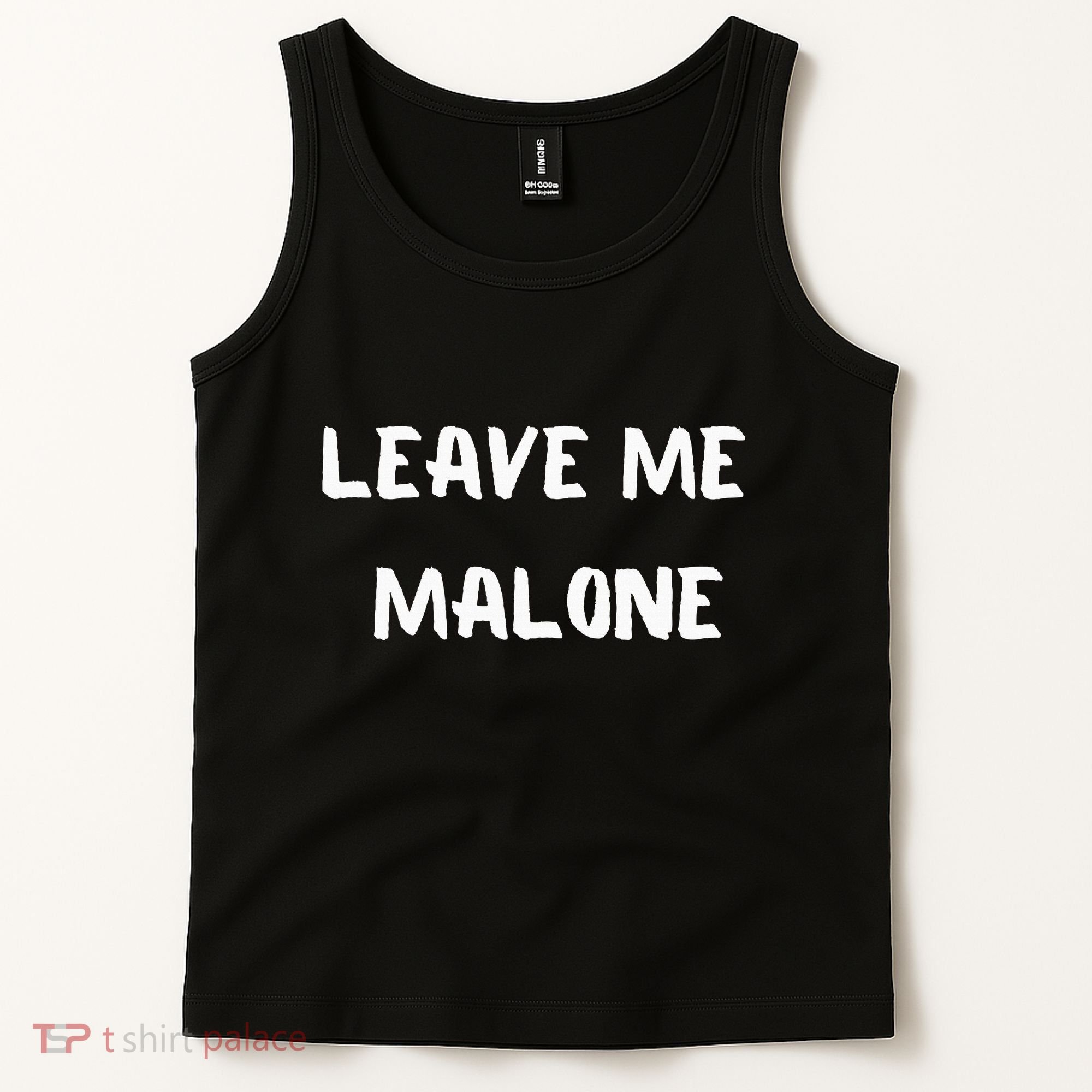 Leave Me Malone Meme Pop Culture Music Lover Tank Top
