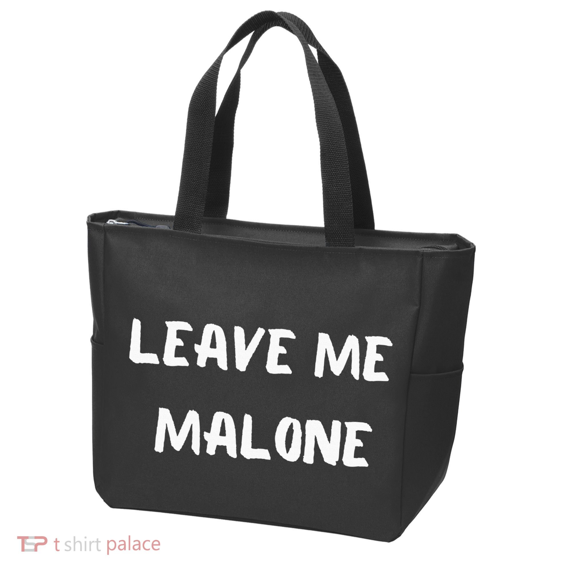 Leave Me Malone Meme Pop Culture Music Lover Tote Bag