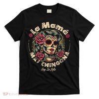 La Mamá Mas Chingona T-Shirt thumb 0