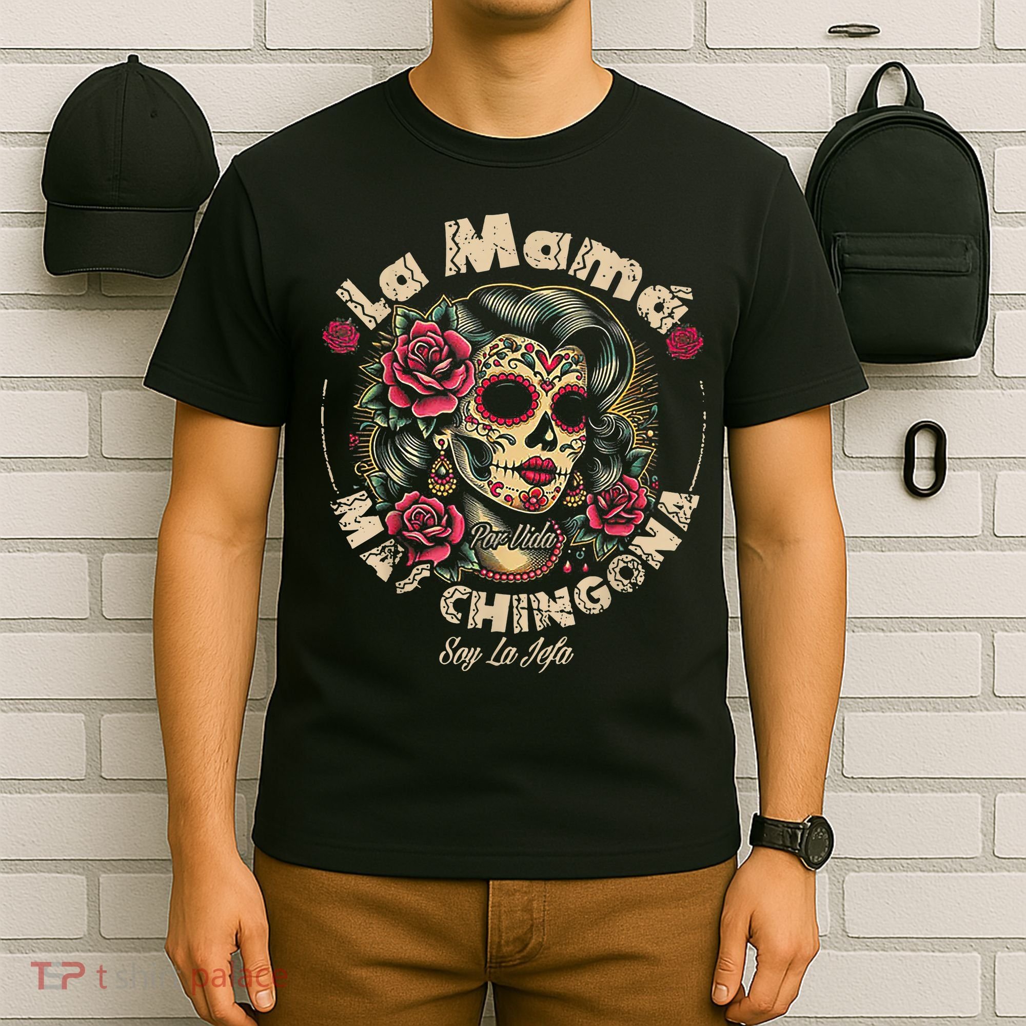 La Mamá Mas Chingona T-Shirt
