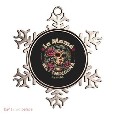 La Mamá Mas Chingona Ornament