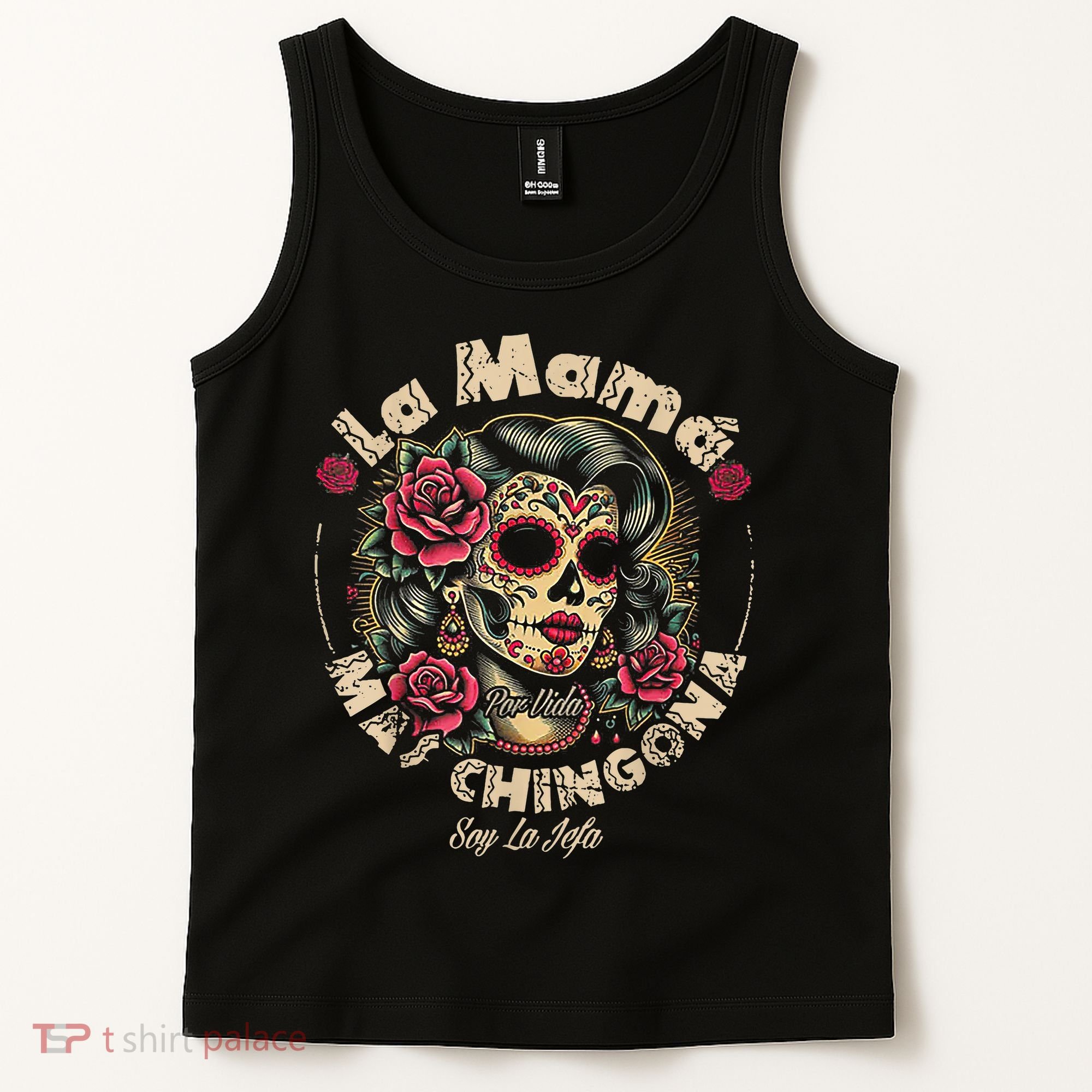 La Mamá Mas Chingona Tank Top