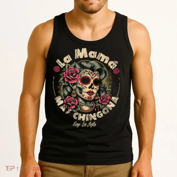 La Mamá Mas Chingona Tank Top