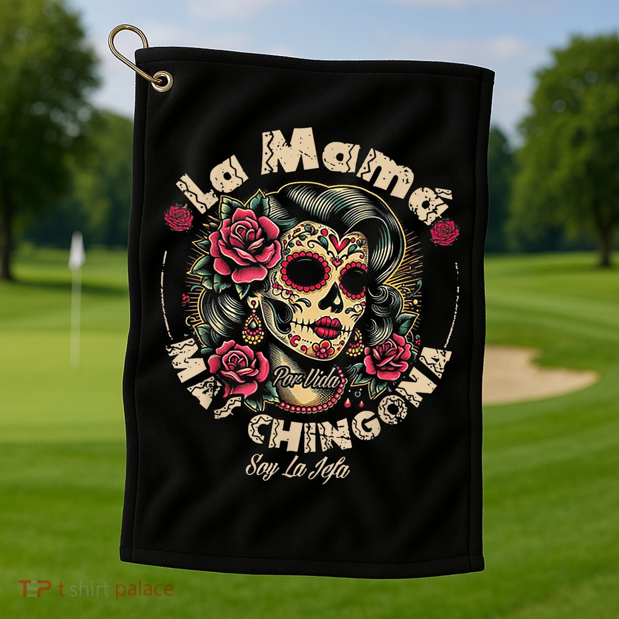 La Mamá Mas Chingona Golf Towel