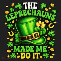 Leprechauns Made Me Do It St Patricks Day Shamrock Hat thumb 2