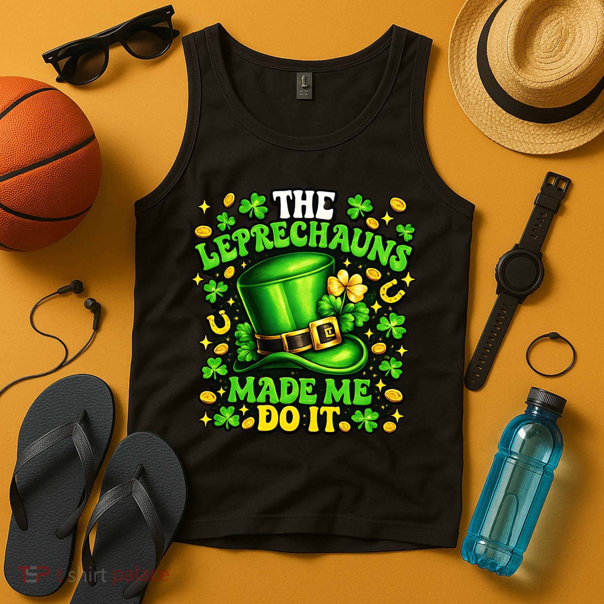 Leprechauns Made Me Do It St Patricks Day Shamrock Tank Top