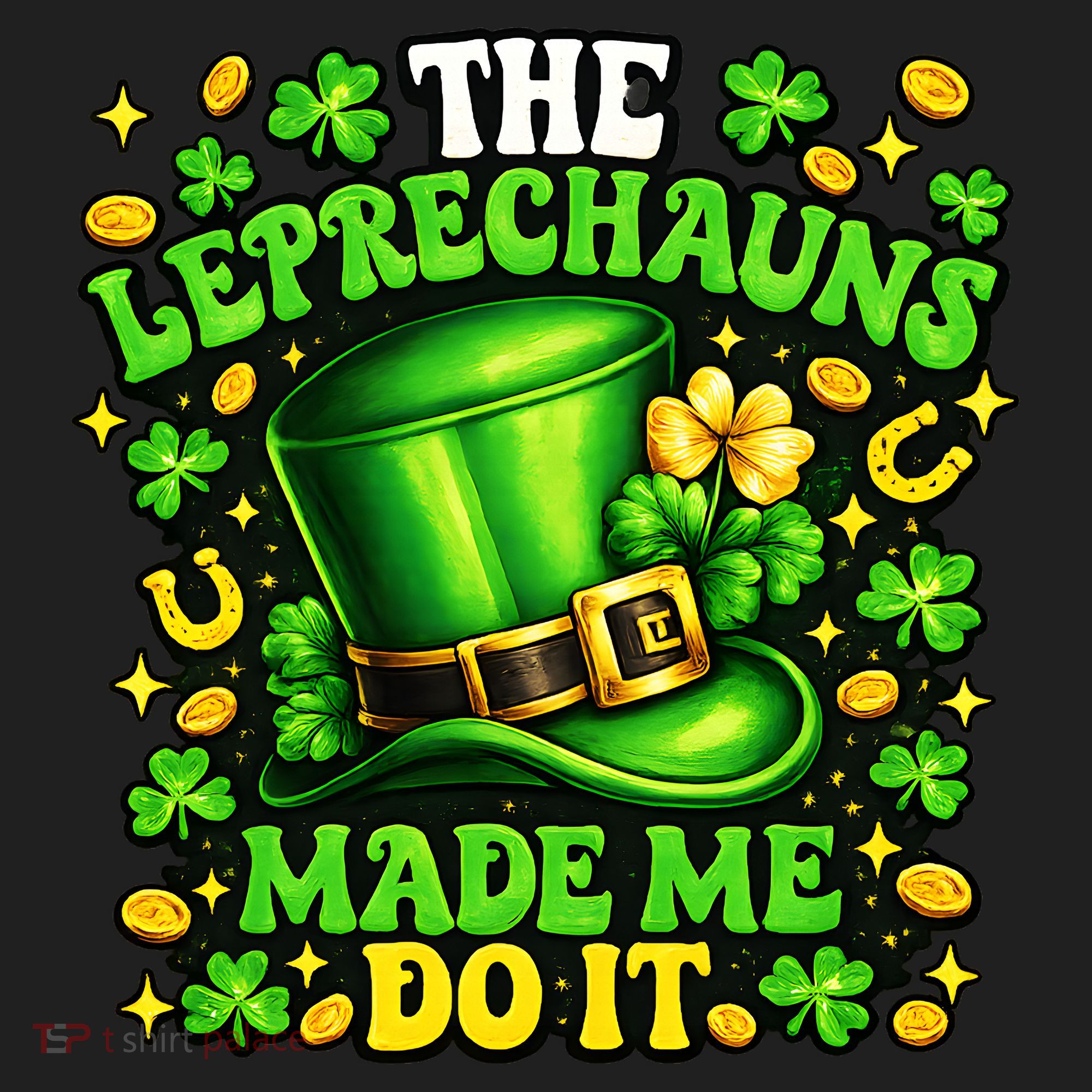 Leprechauns Made Me Do It St Patricks Day Shamrock Golf Towel