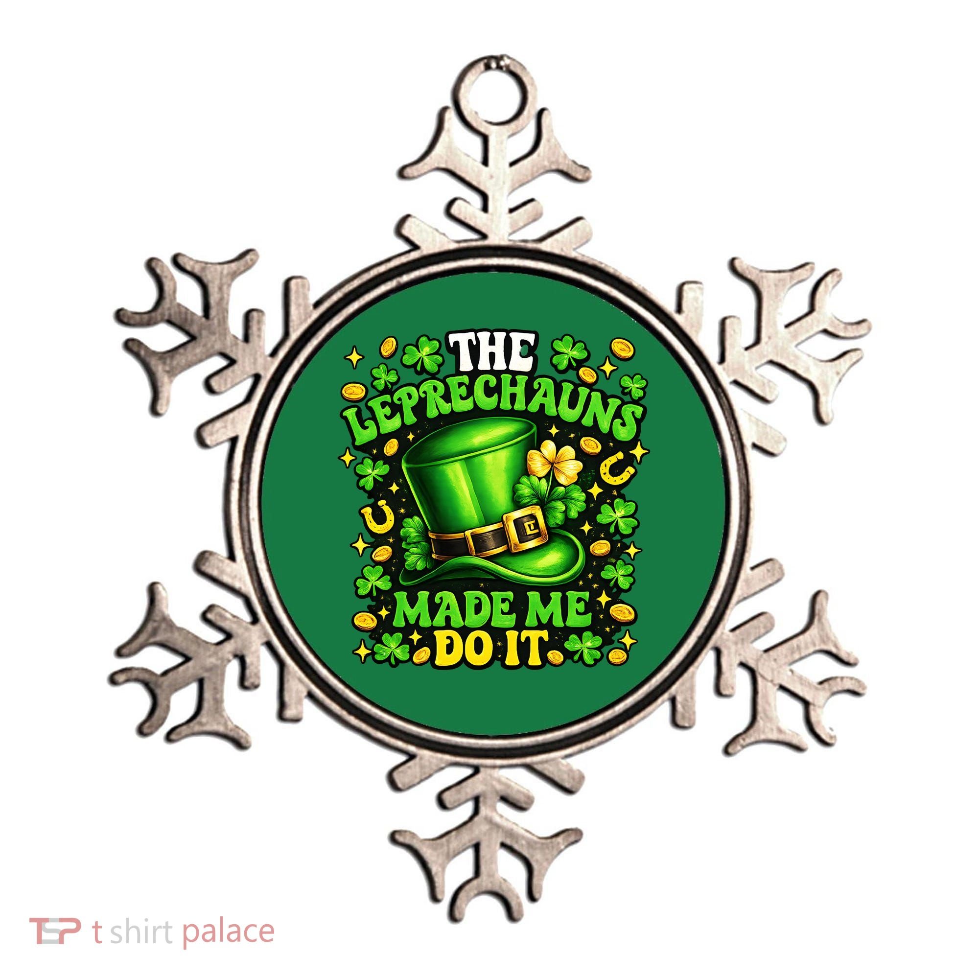 Leprechauns Made Me Do It St Patricks Day Shamrock Ornament