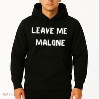 Leave Me Malone Meme Pop Culture Music Lover Hoodie thumb 2