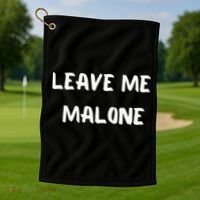 Leave Me Malone Meme Pop Culture Music Lover Golf Towel thumb 1