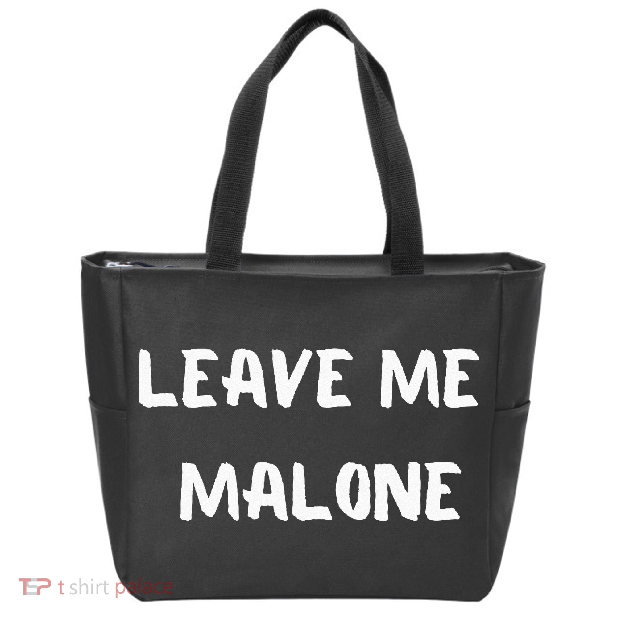Leave Me Malone Meme Pop Culture Music Lover Tote Bag