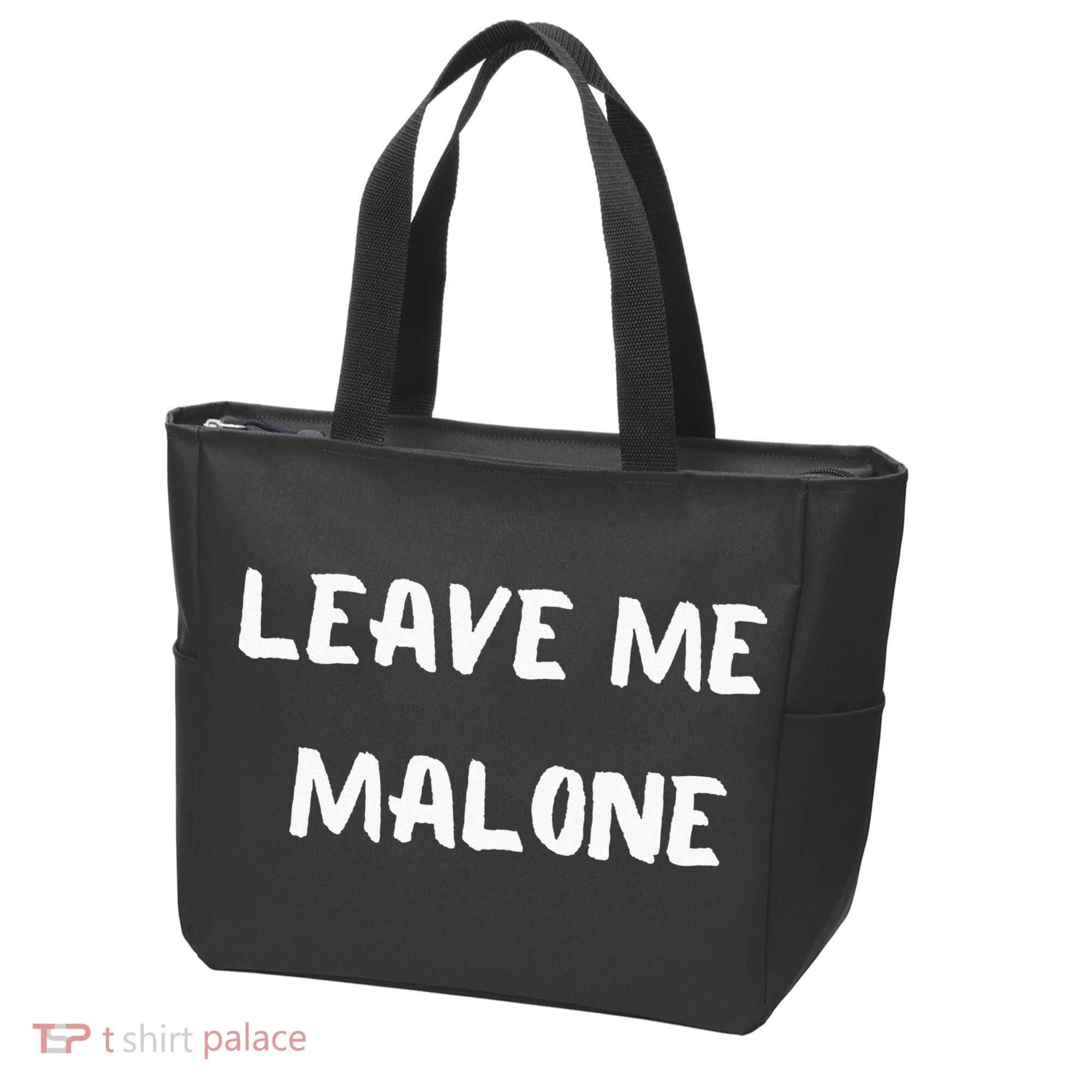 Leave Me Malone Meme Pop Culture Music Lover Tote Bag
