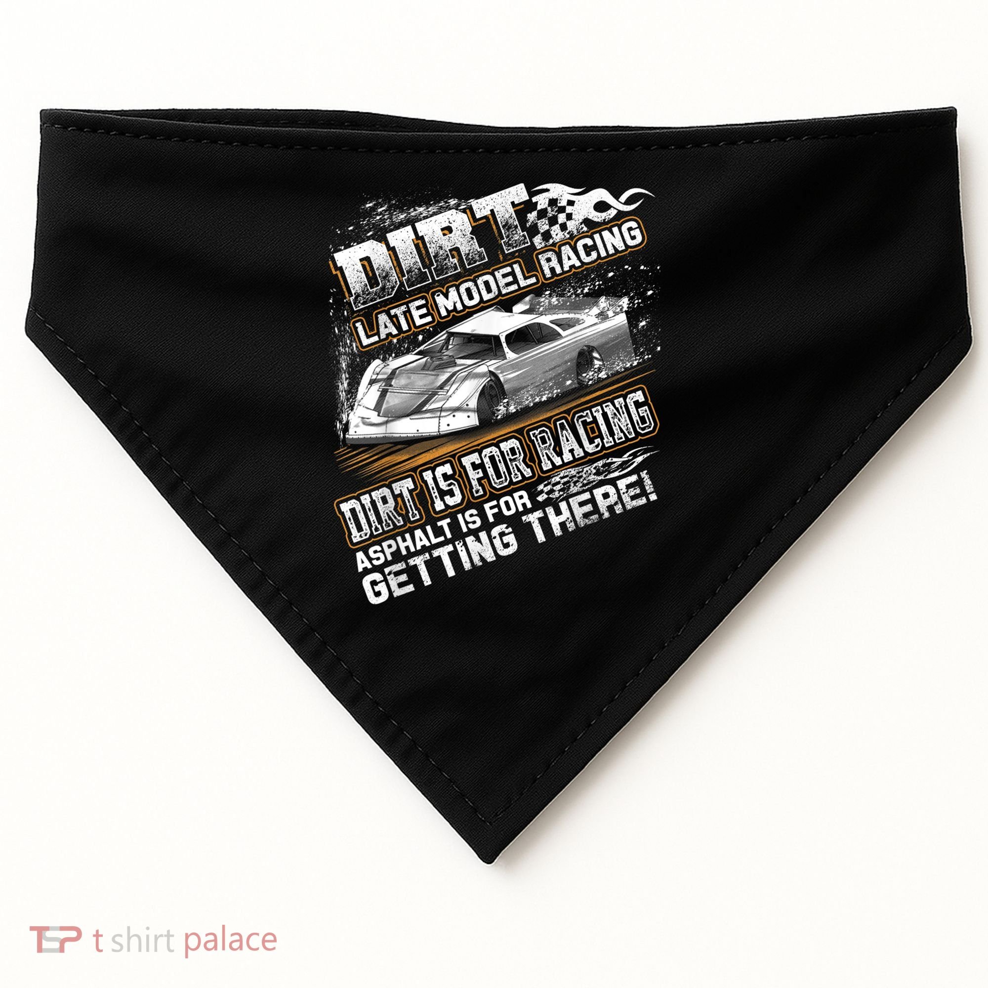 Late Model Modified Dirt Track Racing Dirt Is For Racing USA-Made Doggie Bandana