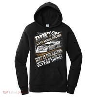 Late Model Modified Dirt Track Racing Dirt Is For Racing Women's Hoodie thumb 0