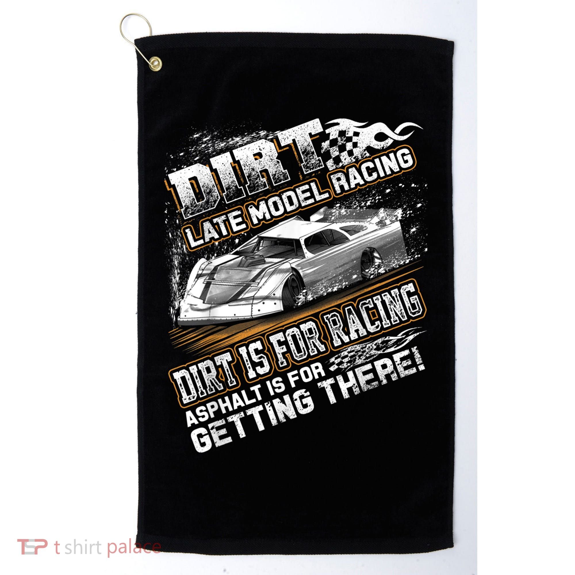 Late Model Modified Dirt Track Racing Dirt Is For Racing Golf Towel