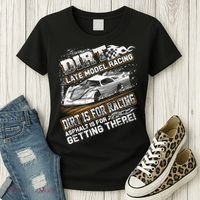Late Model Modified Dirt Track Racing Dirt Is For Racing Women's T-Shirt thumb 3