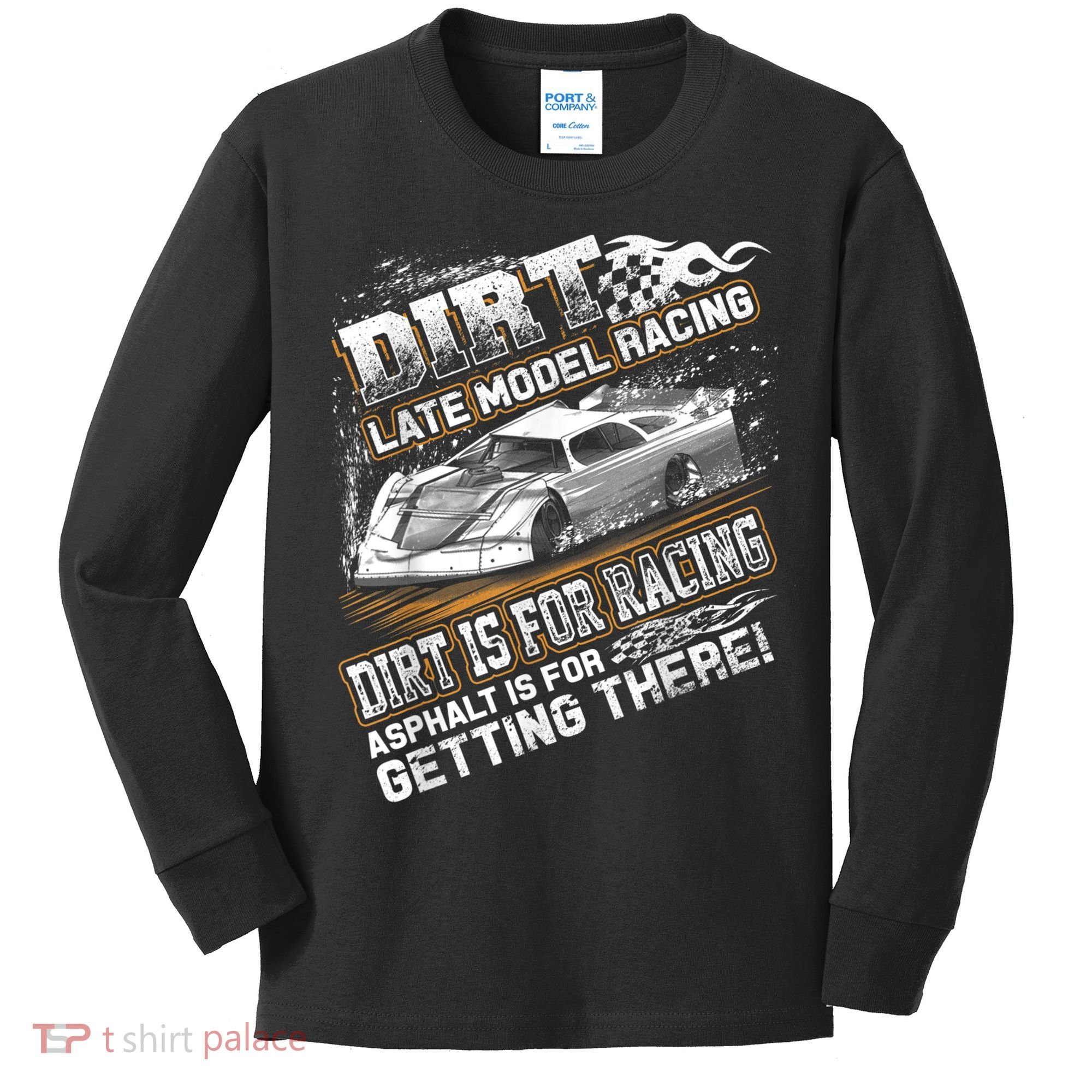 Late Model Modified Dirt Track Racing Dirt Is For Racing Kids Long Sleeve Shirt