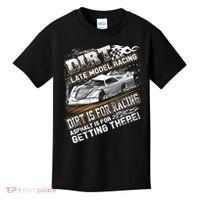 Late Model Modified Dirt Track Racing Dirt Is For Racing Kids T-Shirt thumb 0