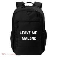 Leave Me Malone Meme Pop Culture Music Lover Gift Backpack thumb 0
