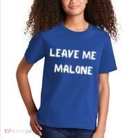 Leave Me Malone Meme Pop Culture Music Lover Gift Kids T-Shirt thumb 2